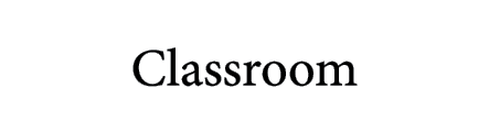 Classroom