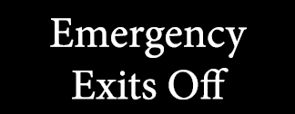 Emergency Exits Off